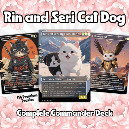 Rin and Seri Cat Dog Proxy Commander EDH Deck, 99.95 Cards + 8 Free Tokens | Cute Custom Full Art | MuraProxyArt