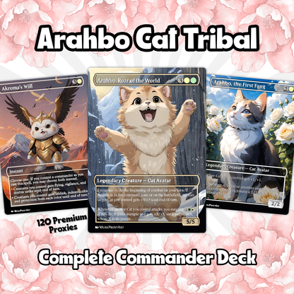 Arahbo Cat Tribal Proxy Commander Deck, 100 Cards + 14 Free Tokens | Cute Custom Full Art | MuraProxyArt