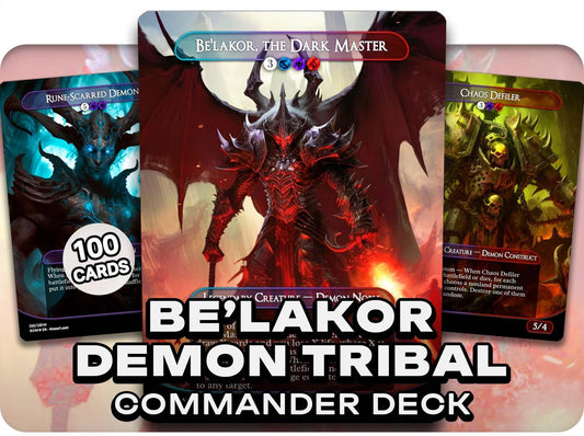 Be'lakor Demon Tribal - 99.95 Proxy Cards - Commander EDH Deck - High Quality Altered Cards - Full ManaFlame Deck