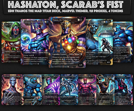 Hashaton the Scarab's Fist EDH Deck, 115 Cards, 15 Sideboard, Includes all major characters, Thanos and High Evolutionary Themed