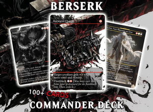 Berserk Fan Deck – Isshin Commander Deck - Anime Proxy – EDH 100+ Cards – Custom Fan Deck