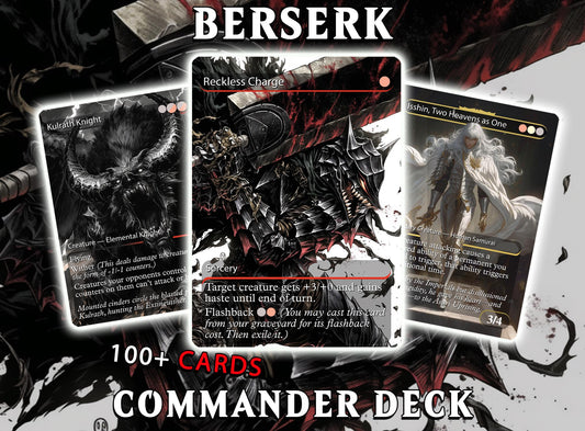 Berserk Fan Deck – Isshin Commander Deck - Anime Proxy – EDH 100+ Cards – Custom Fan Deck