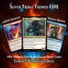 SLIVER TRIBAL COMMANDER DECK – PREMIUM COLLECTOR SET (113 CARDS)
