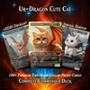 UR-DRAGON CUTE CAT COMMANDER DECK – PREMIUM COLLECTOR SET  (110 CARDS)