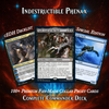 INDESTRUCTIBLE PHENAX COMMANDER DECK – PREMIUM COLLECTOR SET  (106 CARDS)