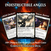 INDESTRUCTIBLE ANGELS COMMANDER DECK – PREMIUM COLLECTOR SET  (100 CARDS)