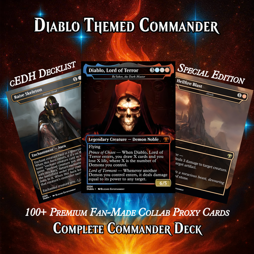 DIABLO THEMED MTG PROXY COMMANDER DECK – PREMIUM COLLECTOR SET  (105 CARDS)