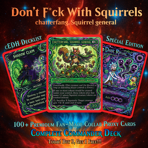 | New | Chatterfang Squirrel Tribal Rick and Morty Inspired Commander Deck | 100-Card MTG Proxy EDH Set